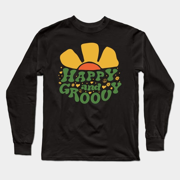 Happy and groovy Long Sleeve T-Shirt by RedCrunch